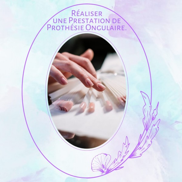 Certification RS7173 - Réaliser une prestation de Prothésiste ongulaire